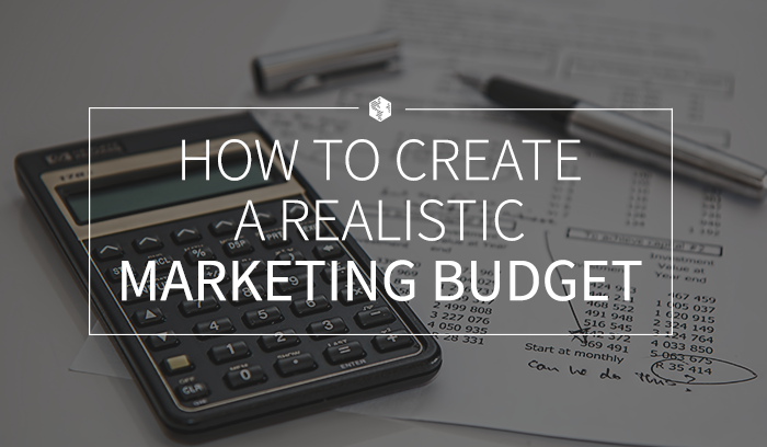 How to Create a Realistic Marketing Budget.png