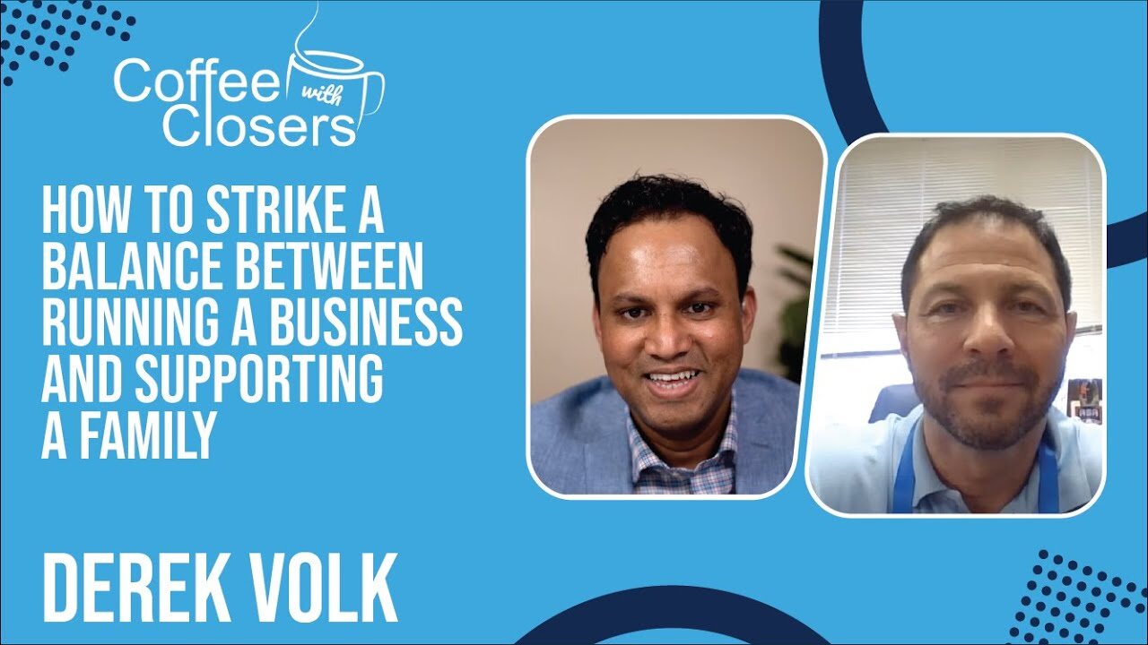 Derek Volk | How to Strike a Balance Between Running a Business and Supporting a Family