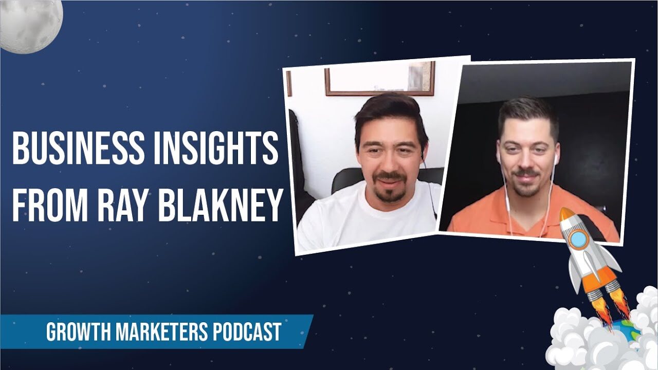 The Road From Brick and Mortar to Digital: Business Insights from Ray Blakney