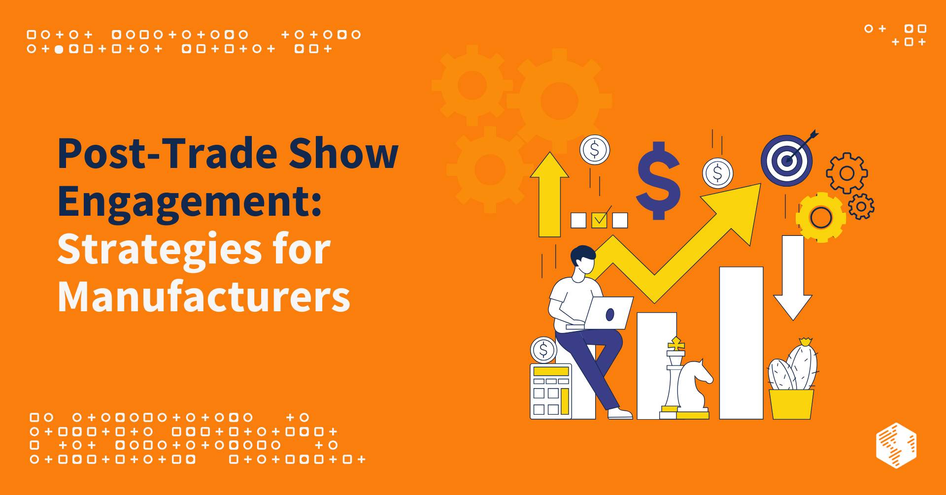 Converting Trade Show Leads: Strategies for Manufacturers